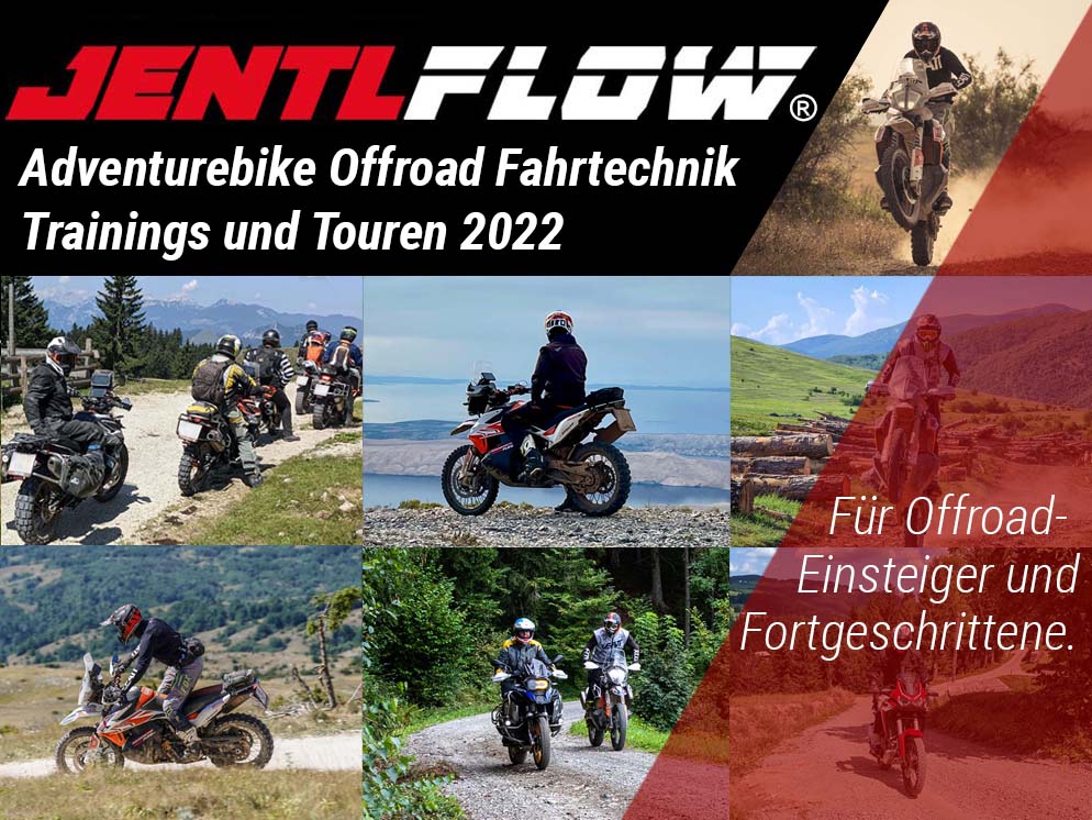 Blogtitel Jentlflow Jentlflow Adventurebike Offroad Fahrtechnik Trainings und Touren 2022